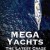 Mega Yachts: The Latest Craze For Billionaires Mega.Yachts.the.Latest.Craze.for.Billionaires.2018.1080p.AMZN.WEBRip.DDP2.0.x264-ISA