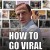 How to Go Viral How.to.Go.Viral.2019.720p.AMZN.WEBRip.DDP2.0.x264-PAAI