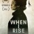 웬 아이 라이즈 When I Rise When I Rise (2010) [1080p] [WEBRip]