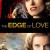 사랑의 순간 The Edge of Love The Edge Of Love (2008) [720p] [BluRay]