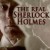 The Real Sherlock Holmes The Real Sherlock Holmes (2012) [1080p] [WEBRip]