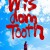 Wisdom Tooth Wisdom.Tooth.2018.JAPANESE.1080p.WEBRip.x265-VXT