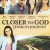 Closer to God: Jessica's Journey Closer To God Jessicas Journey (2012) [1080p] [WEBRip]