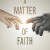 믿음의 문제 A Matter of Faith A.Matter.of.Faith.2014.PROPER.1080p.WEBRip.x264-RARBG
