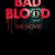 배드 블러드 Bad Blood: The Movie Bad.Blood.The.Movie.2016.PROPER.1080p.WEBRip.x264-RARBG