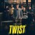트위스트 Twist Twist (2021) [720p] [WEBRip]