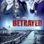 Betrayed Betrayed (2014) [720p] [WEBRip]
