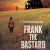 프랭크 더 바스타드 Frank the Bastard Frank The Bastard (2013) [720p] [WEBRip]