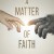 믿음의 문제 A Matter of Faith A Matter Of Faith (2014) [1080p] [WEBRip] [5.1]