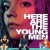 히어 아 더 영 맨 Here Are the Young Men Here Are The Young Men (2020) [720p] [WEBRip]