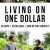 리빙 온 원 달러 Living on One Dollar Living.on.One.Dollar.2013.1080p.AMZN.WEBRip.DDP2.0.x264-NOGRP