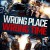Wrong Place, Wrong Time Wrong Place Wrong Time (2021) [1080p] [WEBRip] [5.1]