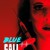 Blue Call Blue Call (2021) [720p] [WEBRip]