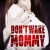 Dark Intentions Dont.Wake.Mommy.2015.1080p.AMZN.WEBRip.DDP5.1.x264-NTb