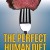 The Perfect Human Diet In.Search.Of.The.Perfect.Human.Diet.2012.1080p.WEBRip.x265-RARBG
