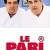 The Bet Le.Pari.1997.FRENCH.1080p.BluRay.x265-VXT