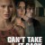 Can't Take It Back Cant Take It Back (2017) [1080p] [WEBRip] [5.1]