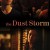더 더스트 스톰 The Dust Storm The Dust Storm (2016) [1080p] [WEBRip] [5.1]