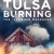Tulsa Burning: The 1921 Race Massacre Tulsa.Burning.The.2021.720p.WEB.h264-BAE