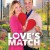 Love’s Match Loves.Match.2021.1080p.AMZN.WEBRip.DDP5.1.x264-MISTIC