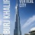 Burj Khalifa: Dubai&apos;s Vertical City Burj.KhaliFA.Dubais.Vertical.City.2011.1080p.WEBRip.x264-RARBG