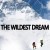 와일디스트 드림 The Wildest Dream The Wildest Dream (2010) [720p] [BluRay]