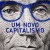 A New Capitalism A.New.Capitalism.2017.PORTUGUESE.1080p.WEBRip.x264-VXT
