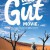 The Gut Movie The.Gut.Movie.2018.1080p.WEBRip.x264-RARBG