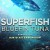 Superfish Bluefin Tuna Superfish.Bluefin.Tuna.2012.1080p.AMZN.WEBRip.DDP2.0.x264-AMC