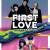 퍼스트 러브 Firstove.2019.1080p.BluRay.x265.10bit.DTS-SONYHD