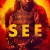 See.S03E04.2160p.10bit.HDR.DV.WEBRip.6CH.x265.HEVC-PSA